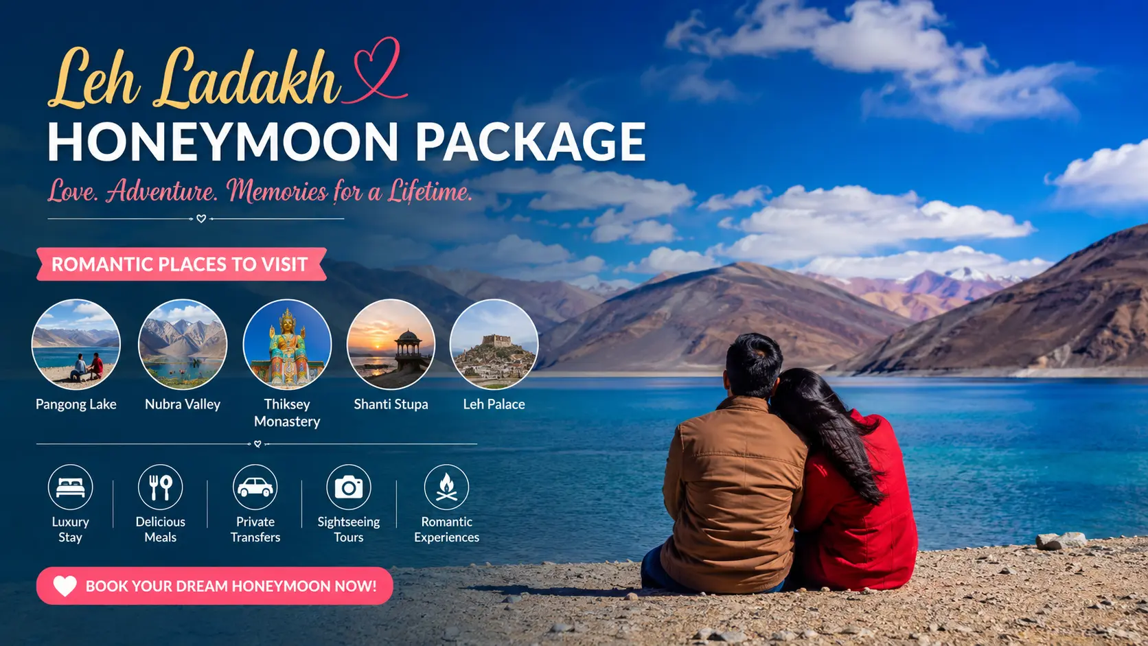 Leh Ladakh Honeymoon Package