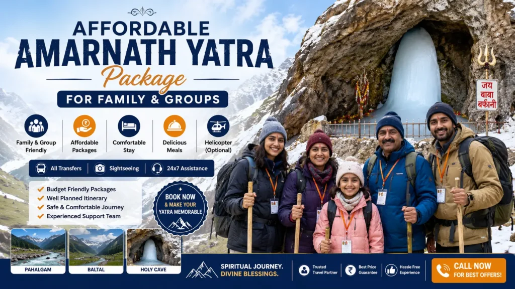 Affordable Amarnath Yatra Package for Family & Groups – Complete Travel Guide 2026