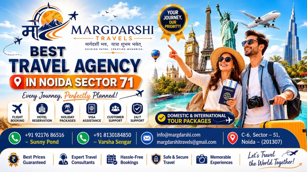 Best Travel Agency in Noida Sector 71