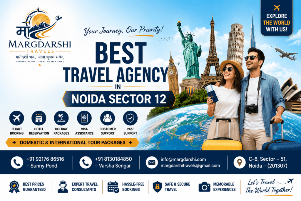 Best Travel Agency in Noida Sector 12
